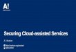 Securing Cloud-assisted Services5 Securing cloud storage Client-side encryption of user data is desirable But naïve client-side encryption conflicts with • Storage provider’s