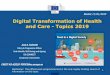Digital Transformation of Health and Care - Topics 2019eu-isciii.es/wp-content/uploads/2019/01/3-Valverde-Topics-DTH-2019.pdf · •DTH-01-2019: Big data and Artificial Intelligence