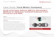 Case Study: Ford Motor Company...Case Study: Ford Motor Company MSC Software | CASE STUDY ... when the vehicle is in high gear with an engine speed of below 2000 rpm. When the driver