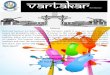 Holi Humour edited - Birla Public School...Editorial Holi and humour are intertwined. The Vartakar, which is now two months nay, two issues old decided to add a splash of humor to
