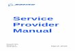 Service Provider Manual - Boeing Suppliers · Service Provider Manual F70115 03-28-2016 6 . REV (08 MAY 2017) is administrative only to allow addition of blank pages at the end of