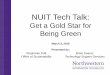 NUIT Tech Talk - Northwestern University · • Place Green Office information and reminders in key locations throughout the office. • Include Green Office information in staff