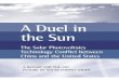 A Duel in the Sun - Massachusetts Institute of …web.mit.edu/chemistry/deutch/policy/2013-ADuelInTheSun.pdfA Duel in the Sun The Solar Photovoltaics Technology Conflict between China