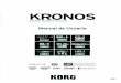 KRONOS Manual de Usuario - Import Music Colombia...ii Acerca de este manual Manuales de usuario y forma de utilizarlos Referencias a diferentes modelos KRONOS Estos manuales se aplican