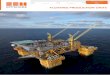 FLOATING PRODUCTION UNITS Technology - SBM Offshore · FLOATING PRODUCTION UNITS AT A GLANCE Applying our unrivalled EPCI (Engineering, Procurement, Construction & Installation) experience