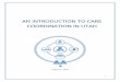 AN INTRODUCTION TO CARE COORDINATION IN UTAH · 2020-01-16 · 3 . Definition of Care Coordination There are many ways of defining “care coordination”. For the purposes of this