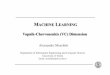 MACHINE LEARNING Vapnik-Chervonenkis (VC) Dimensiondisi.unitn.it/moschitti/Teaching-slides/VC-dim.pdf · Computational Learning Theory The approach used in rectangular hypotheses