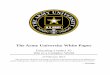 The Army University White Paper ... Combined Arms Center, Fort Leavenworth This white paper describes