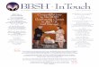 BBSH InTouch - Barbara Brennan · The Newsletter of The Barbara Brennan School of Healing® Issue 27-Summer 2007 BBSH • InTouch ® I am so sad to see the students of this year’s