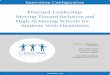 Principal Leadership: Moving Toward Inclusive and High … · 2020-03-09 · institutions of higher education (IHEs), local education agencies (LEAs), and non-profits to integrate