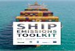 Ship Emissions Toolkit - IMO · MARPOL Annex VI, which currently regulates air emissions from 96.6% of the world’s shipping tonnage. MARPOL Annex VI establishes limits on NO x emissions