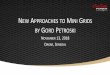 NEW APPROACHES TO MINI GRIDS BY GORD PETROSKI Documents/Standards Activities/International...Gloria’s Drinks Factory, Cont. ... • Advanced thermal management with passive cooling