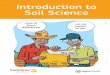 Introduction in Soil Science Introduction to Soil Science · Introduction in Soil Science 3 Soils are formed as a result of parent material, climate and management. Every soil is