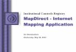 Institutional Controls Registry MapDirect - Internet ... · What is the ICR Web Viewer? An internet mapping service that utilizes internet technology, good design, and static data