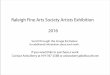Raleigh Fine Arts Society Artists Exhibition 2016...Raleigh Fine Arts Society Artists Exhibition 2016 Scroll through the image list below. To see a larger photo of each work, click
