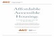 Affordable Accessible Housing...Affordable Accessible Housing: A Guide for People with MS in Rhode Island. This guide is a practical tool to help families living with MS evaluate their