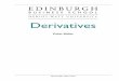 Derivatives - Edinburgh Business School · His main research interests are in financial risk management, the management of financial ... Terms and Conditions of a Futures Contract