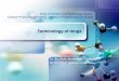 Drug Chemistry and Technology Basics, Cleaner … 2 Terminology of...LOGO Dr. As. Prof. Anastasya Sladkova Dr. Sci. Prof. Natalya Loginova Terminology of drugs 1 Drug Chemistry and