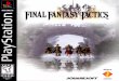 Final Fantasy Tactics - Sony Playstation - Manual ...€¦ · PINAL FANTASY TACTICS'" lets you save games at their current level of play onto memory cards, and resume play on previously