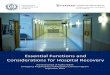 Essential Functions and Considerations for Hospital Recovery · Essential Functions and Considerations for Hospital Recovery and all related documents have been developed through
