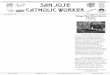 San Jose Catholic WorkerPage 3 San Jose Catholic Worker December 2018 408.297.8330 info@scw.org 318 N 6th St. San Jose CA 95112 Calia After interning with us in the summer of 2017,