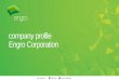 company profile Engro Corporation · for Engro Foods 2016 Commissions Pakistan’s first LNG importing Terminal in record time 2017 Engro forms strategic partnership with General