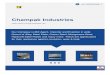 Champak Industries - Manganese Steel · Incorporated in the year 1997, we ‘Champak Industries’ is one of the renowned manufacturer and exporter of a wide range of stainless steel