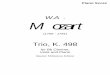 W.A. Mozart - IMSLPconquest.imslp.info/.../imglnks/...SeelyMozartk498.pdf · Piano Score W.A. Mozart (1756 - 1791) Trio, K. 498 for Bb Clarinet, Viola and Piano Quarter Millenium