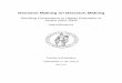 Decision Making on Decision Making - HER DataDecision Making on Decision Making Deciding Governance in Higher Education in Serbia 2002-2005 ... decision and about the individuals,