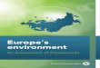 Europe s environment - UNECE · 2011-10-02 · 4 Europe's environment — An Assessment of Assessments Europe's environment — An Assessment of Assessments 5 Partnership with international