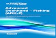 Advanced Deckhand - Fishing Guideline - Maritime NZ · 2019-12-01 · 1. Overview. Advanced Deckhand – Fishing (ADH-F) certificate of proficiency . This guideline is for new applicants