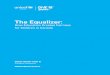 The Equalizer - UNICEF · 2019-12-21 · CANADIAN COMPANION TO UNICEF REPORT CARD 15 The Equalizer: How Education Creates Fairness for Children in Canada This Canadian Companion distils