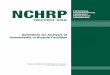 NCHRP Report 552 – Guidelines for Analysis of …Guidelines for Analysis of Investments in Bicycle Facilities KEVIN J. KRIZEK GARY BARNES GAVIN POINDEXTER PAUL MOGUSH KRISTIN THOMPSON