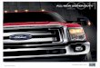 ALL-NEW SUPER DUTY · 2013-02-10 · ALL-NEW SUPER DUTY ® fordvehicles.com ... Windshield wipers — Intermittent SAFETY & SECURITY 4-wheel power disc brakes with Anti-lock Brake