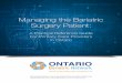 ONTARIO - Core Care Family Health TeamThe information within Managing the Bariatric Surgery Patient – A Practical Reference Guide For Primary Care Providers in Ontario(Reference