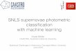 SNLS supernovae photometric classiï¬پcation with machine ... cschafer/SCMA6/ SNLS supernovae photometric
