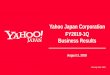 Yahoo Japan Corporation FY2019-1Q Business Results · 2019-08-16 · FY2019-1Q Financial Results - Topics Yahoo! Shopping transaction value Approx. +20% YoY growth 1 No. of monthly