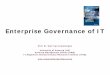 Enterprise Governance of IT - RedCLARAtical2014.redclara.net/doc/ptaciones/Martes/Plenaria/1-Cancun presentation.pdfEnterprise Governance of IT (EGIT) is an integral part of enterprise