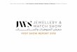 POST SHOW REPORT 2018 - The International Jewellery ... of... · In partnership with JWS 2018, Azza Al Qubaisi, the UAE’s ﬁrst national jewellery artist, hosted the 6th edition