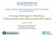 Energy Storage in Sterling: A Massachusetts Municipal ... … · The future microgrid will be embedded in the Sterling distribution network, linking the police station and dispatch