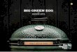 BIG GREEN EGGmobiliarioparaexteriores.com/.../Catalogo-Big-Green-Egg.pdf · 2019-07-29 · 6 7 El Big Green Egg se ha renovado La innovación de un clásico. El rEGGulator patentado