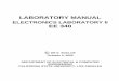 ELECTRONICS LABORATORY II EE 340...LABORATORY MANUAL ELECTRONICS LABORATORY II EE 340 ... 4 Darlington pair is no longer bypassed by R SW. Run the Analysis. 20. CASCADED AMPLIFIERS