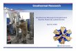Geothermal Research Department Presentation · 2015-07-31 · Geothermal Research Department Presentation Subject Geothermal Research Department presentation for the State Energy