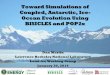 Toward Simulations of Coupled, Antarctic, Ice- Ocean ... Toward Simulations of Coupled, Antarctic, Ice-