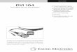 DVI 104 - Extron Electronicsn Self-powered by source signal – The DVI 104 can be powered by the DVI port on the attached source device, eliminating the need for power supply installation