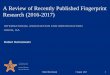 A Review of Recently Published Fingerprint Research (2016 ...onin.com/fp/Published_FP_Research_Review_2016-17.pdfA Review of Recently Published Fingerprint Research (2016-2017) INTERNATIONAL