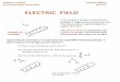 ELECTRIC FIELD - Portland State University · ELECTRIC FIELD If an electrical charge q o located at a position P experiences a force, we say that there exist an electric field in