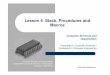 Lesson 4. Stack, Procedures and Macros - UAHatc2.aut.uah.es/~avicente/asignaturas/eoc/pdf/t4... · Lesson 4. Stack, Procedures and Macros Computer Structure and Organization ... LIFO