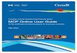 Movable Cultural Property Online User Guide...FMV/PFMV fair market value / proposed fair market value GC Government of Canada MCP Movable Cultural Property program OS/NI outstanding