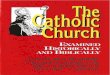 truegospelmessage.comtruegospelmessage.com/books/The Catholic Church Examined... · 2018-09-25 · No apostolic succession was instituted either in the Bible, or by the early church